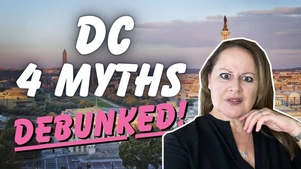 4 Myths about Living in Washington DC Is It Great or Not?