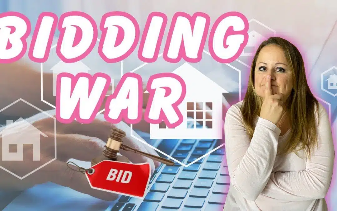 10 Ways To Increase Your Chances In A Bidding War