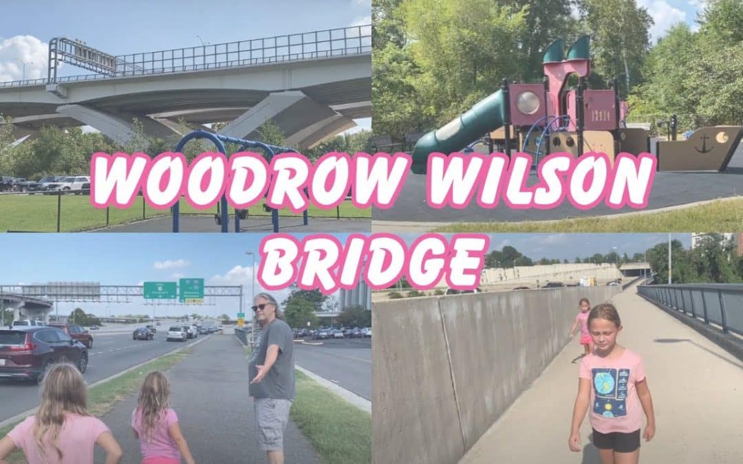 Woodrow Wilson Bridge Hike Is Not For Kids!