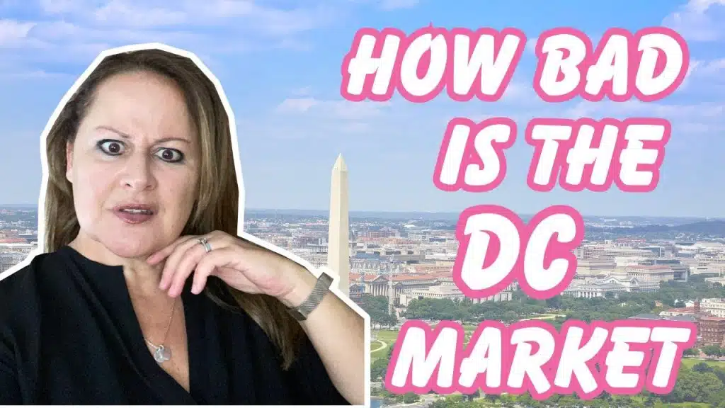 How Bad is the DC Real Estate Market
