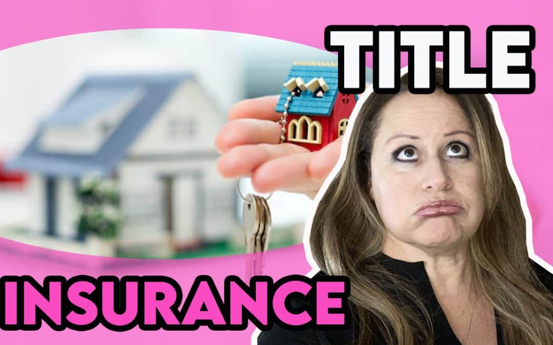 Title Insurance | Understanding What is Title and What is Title Insurance?