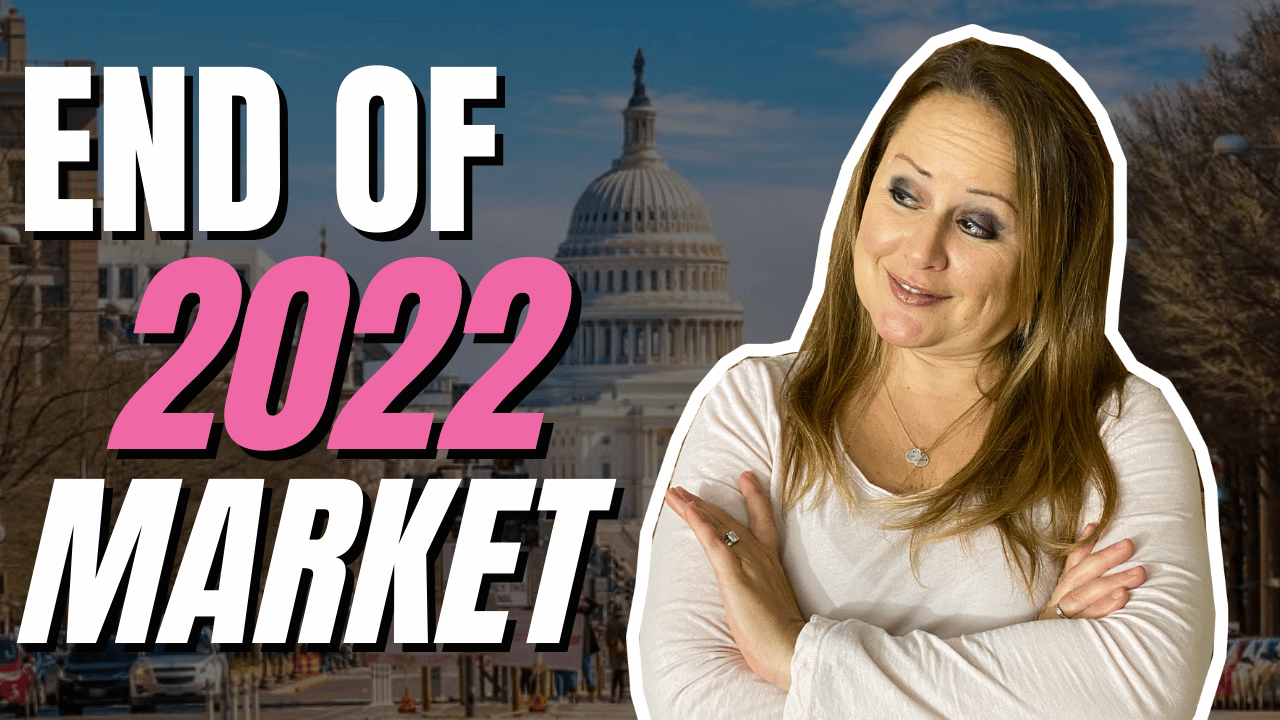 DC Real Estate Market 2022 Is End of 2022 Market Great?