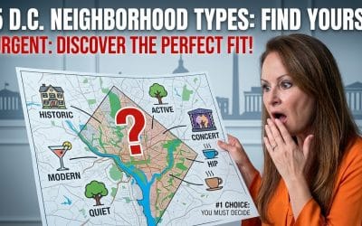 DC REALTOR EXPLAINS: The 5 Levels of Neighborhoods in DC Maryland & Virginia